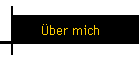 �ber mich