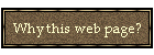 Why this web page?